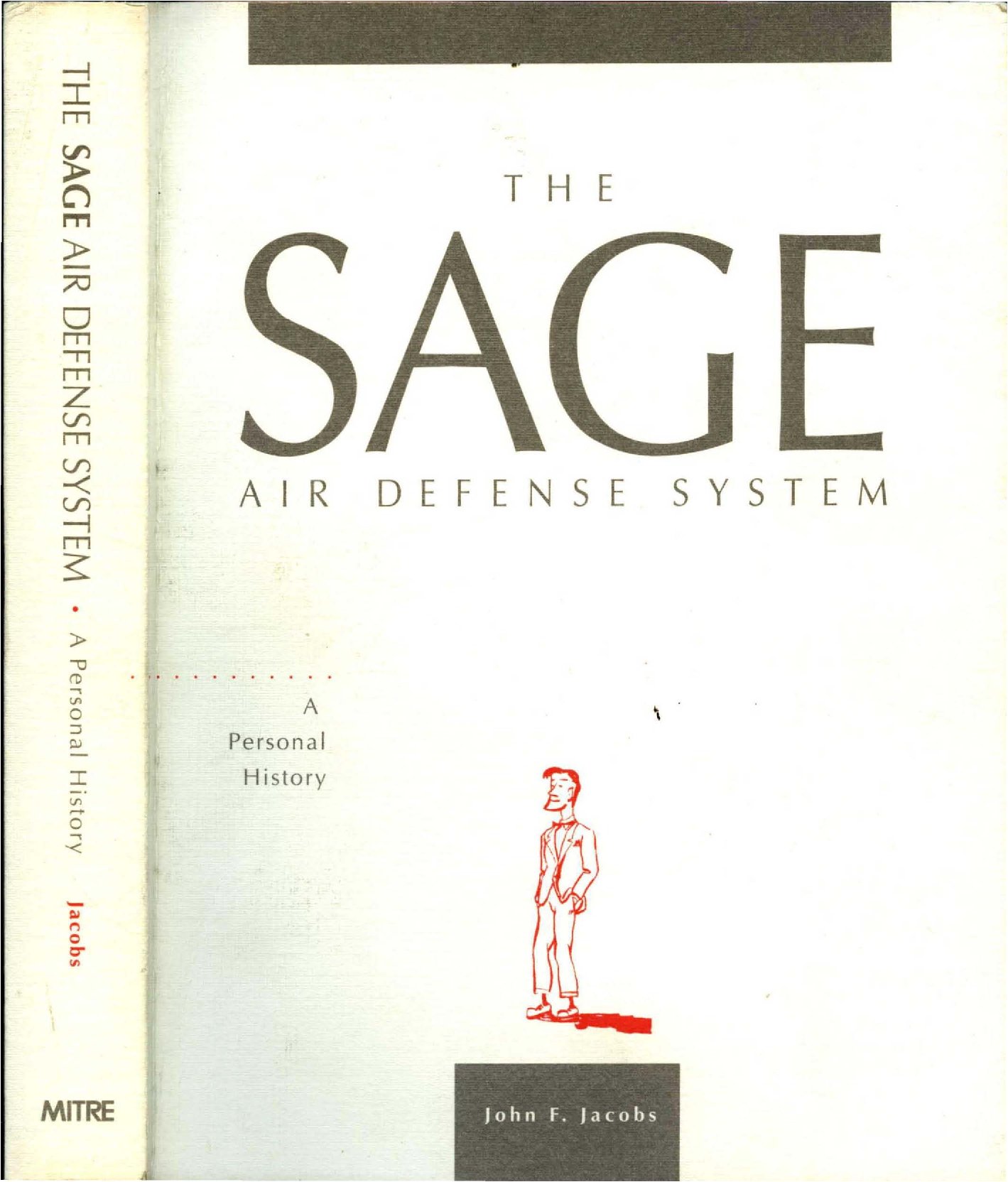 The SAGE Air Defense System: A Personal History (Jacobs, 1986) - first page